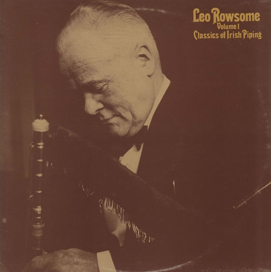 Leo Rowsome Leo Rowsome Volume 1: Classics Of Irish Piping UK Vinyl LP