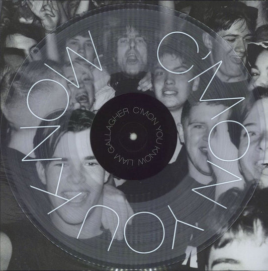 Liam Gallagher - C'Mon You Know - Clear Disc Vinyl LP Record