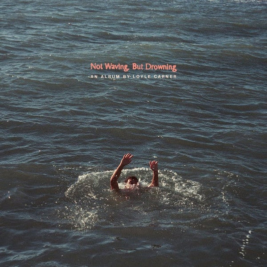Loyle Carner - Not Waving, But Drowning - Vinyl LP Record