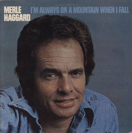 Merle Haggard I'm Always On A Mountain When I Fall UK Promo Vinyl LP