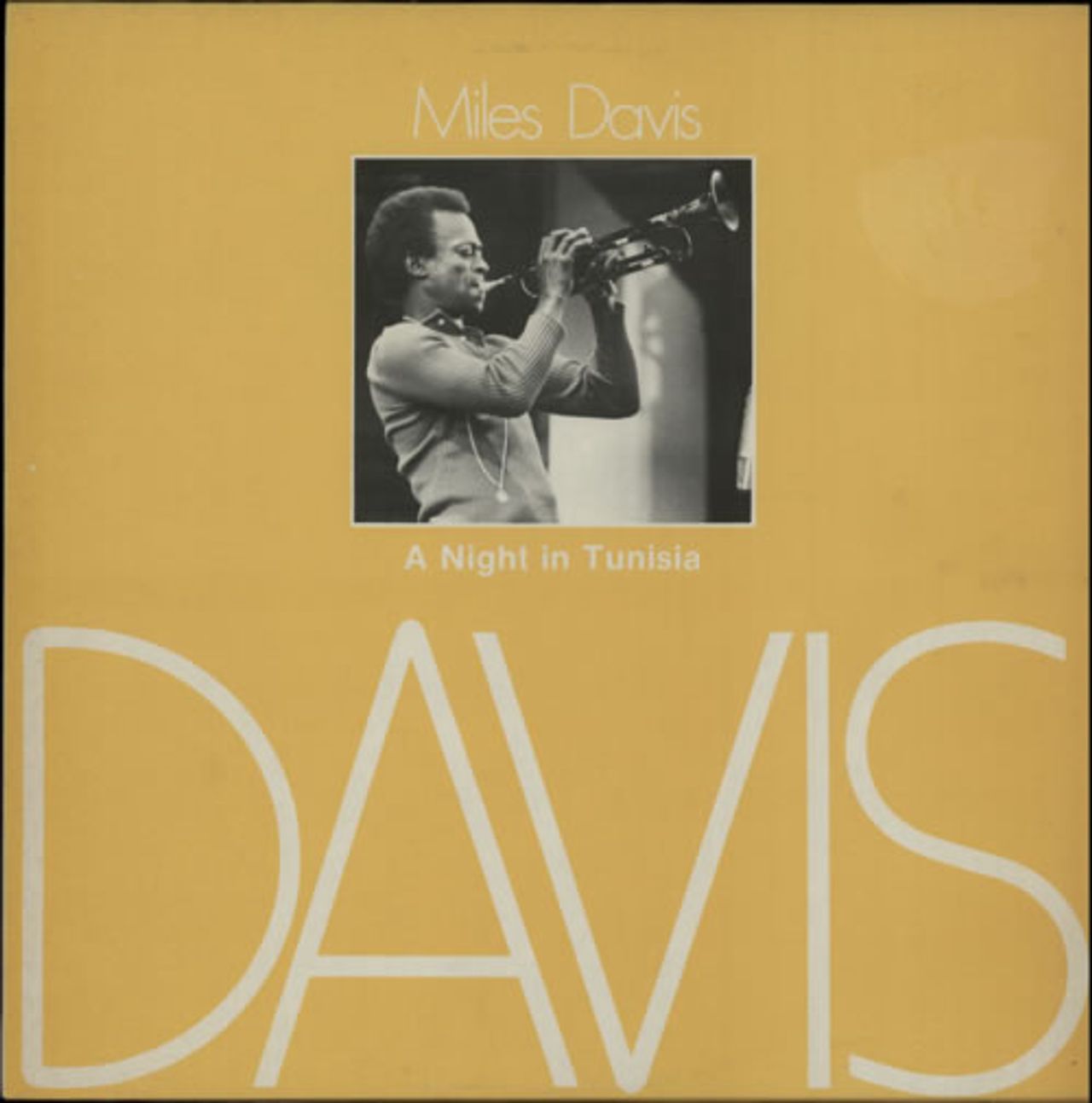 Miles Davis A Night In Tunisia UK Vinyl LP