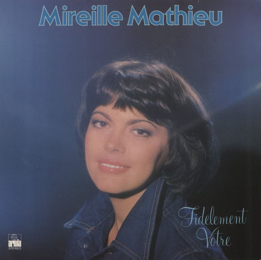 Mireille Mathieu Fidèlement Votre German Vinyl LP