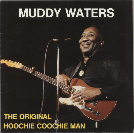Muddy Waters The Original Hoochie Coochie Man German Vinyl LP