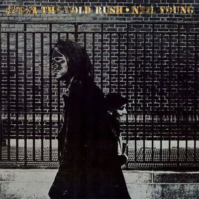 Neil Young - After The Gold Rush - Vinyl LP Record