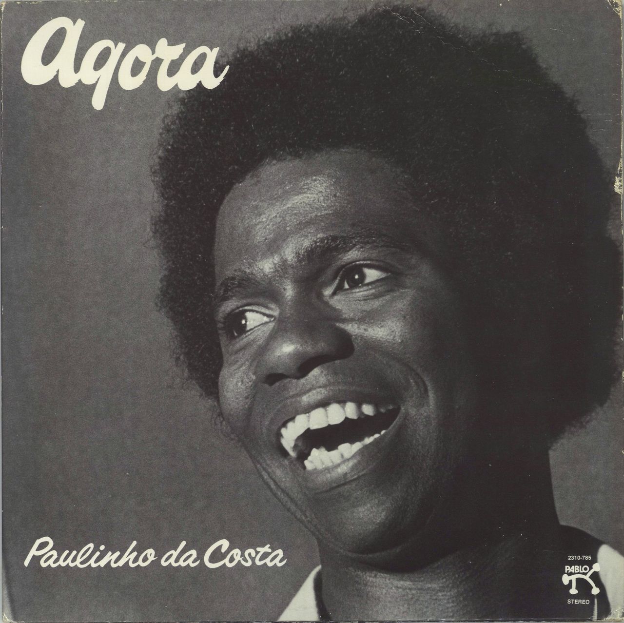 Paulinho Da Costa Agora - Gold promo stamped US Vinyl LP