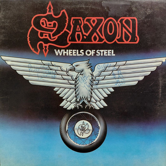 Saxon Wheels Of Steel - Autographed UK Vinyl LP