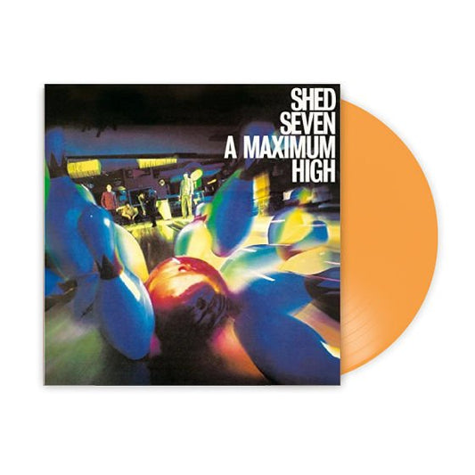 Shed Seven - A Maximum High - Orange Vinyl LP Record
