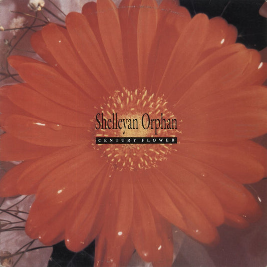 Shelleyan Orphan Century Flower Australian Vinyl LP