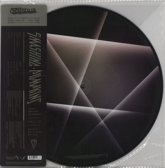 Smashing Pumpkins Shiny And Oh So Bright - Vol. 1/LP UK Picture disc LP
