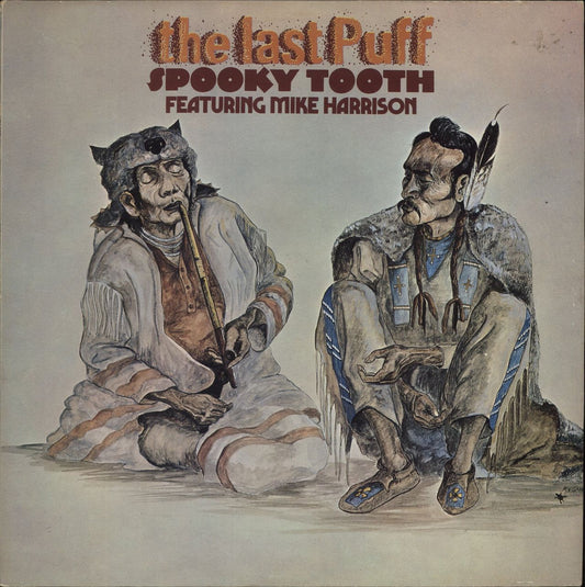 Spooky Tooth The Last Puff - 1st UK Vinyl LP