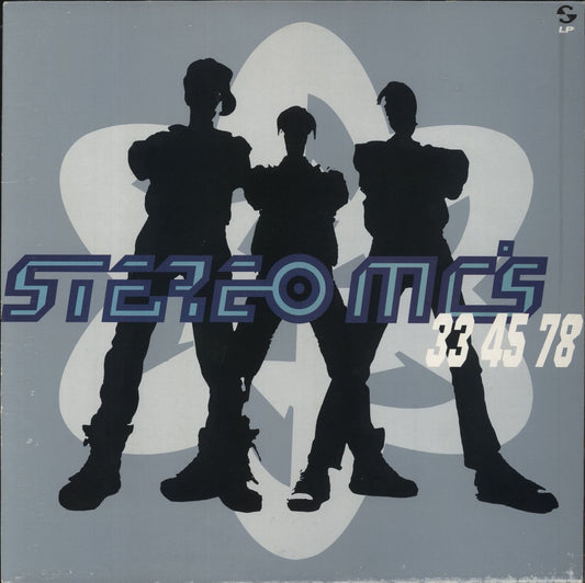 Stereo MCs 33 45 78 - Thirty Three Forty Five Seventy Eight UK Vinyl LP