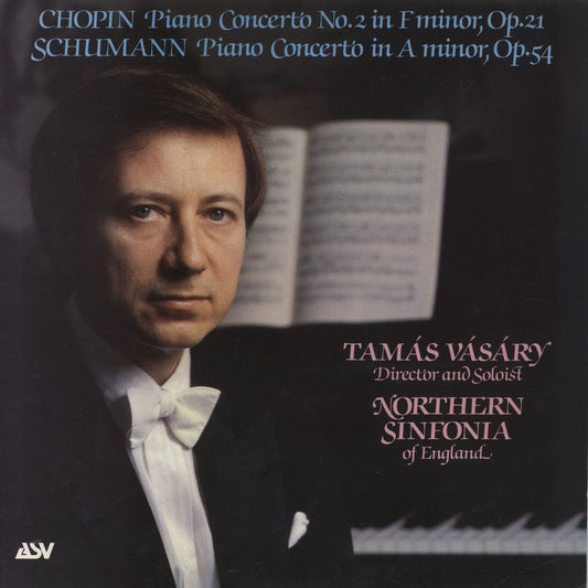 Tamás Vásáry Chopin: Piano Concerto No.2 In F Minor, Op.21 / SChumann: Piano Concerto In A Minor, Op.54 UK Vinyl LP