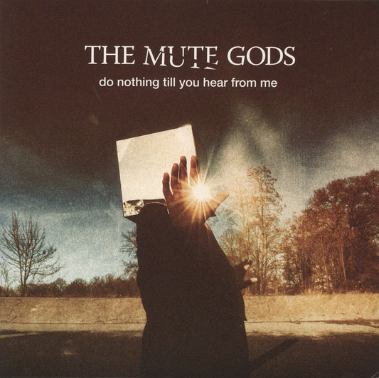 The Mute Gods Do Nothing Till You Hear From Me + Bonus CD UK 2-LP vinyl set