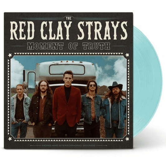 The Red Clay Strays - Moment of Truth - Seaglass Blue Vinyl LP Record