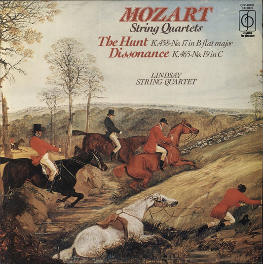 Wolfgang Amadeus Mozart String Quartets: The Hunt K.458-No. 17 In B Flat Major / Dissonance K.465-No. 19 In C UK Vinyl LP